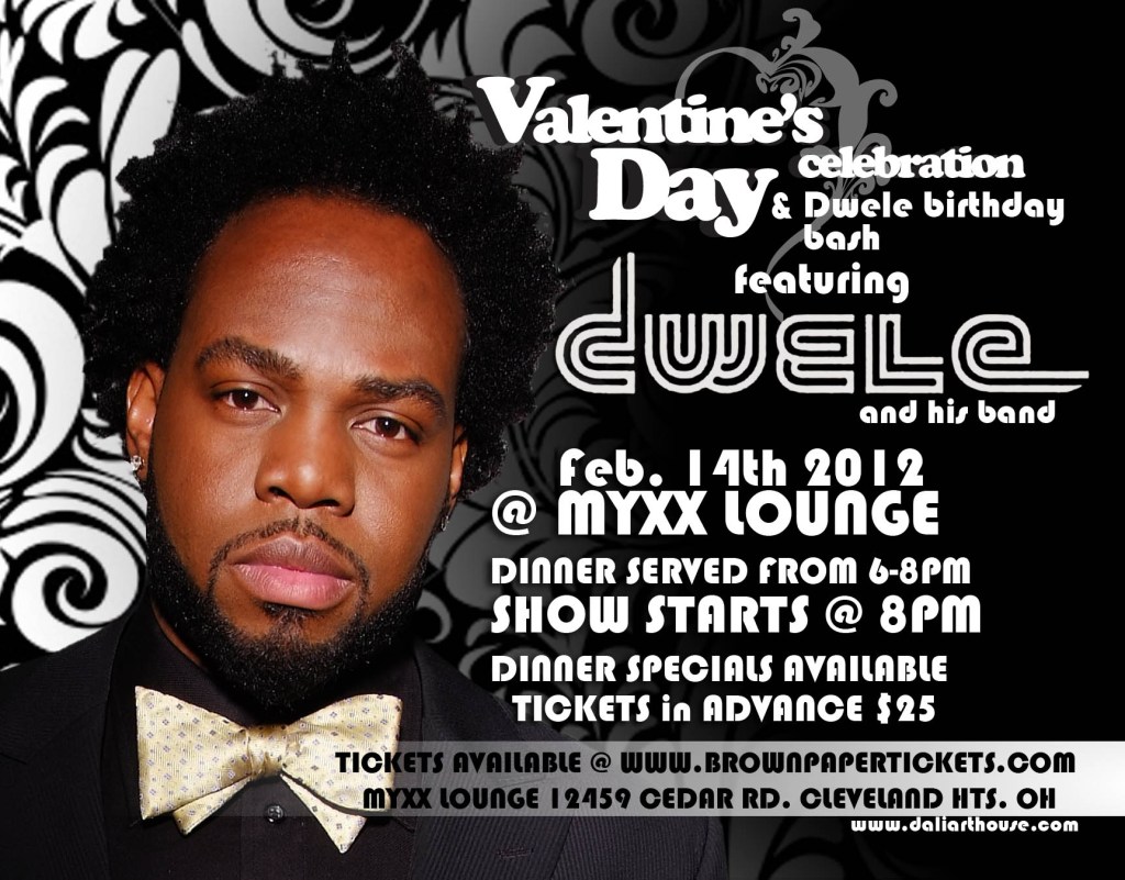 Dwele LIVE in Cleveland TODAY 2.14.12 Valentine’s Day Concert x&nbsp;Dinner