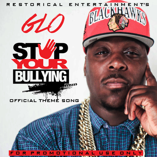 Glo - Stop Your Bullying (Artwork)