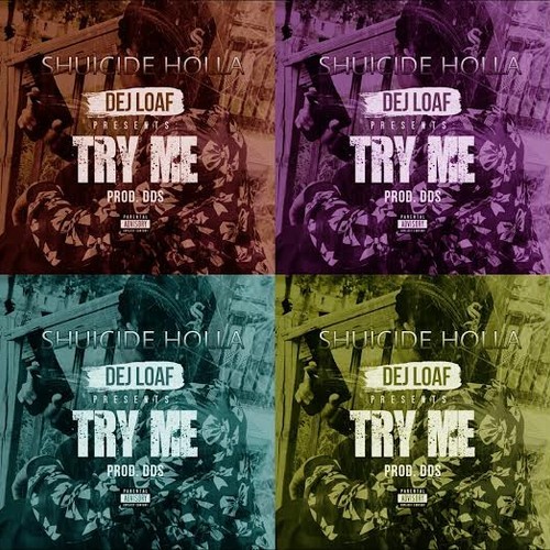 Shuicide Holla Dej Loaf
